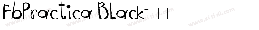 FbPractica Black字体转换
